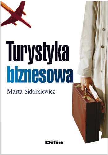 9788376414966: Turystyka biznesowa