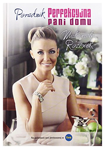 Beispielbild fr Perfekcyjna Pani Domu Poradnik zum Verkauf von Better World Books