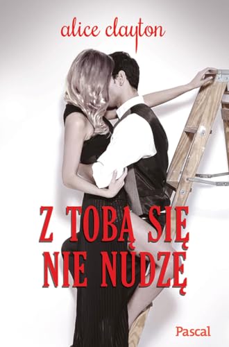 Stock image for Z toba sie nie nudze for sale by medimops