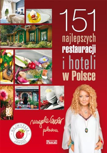 Imagen de archivo de 151 Najlepszych Restauracji i Hoteli w Polsce a la venta por medimops