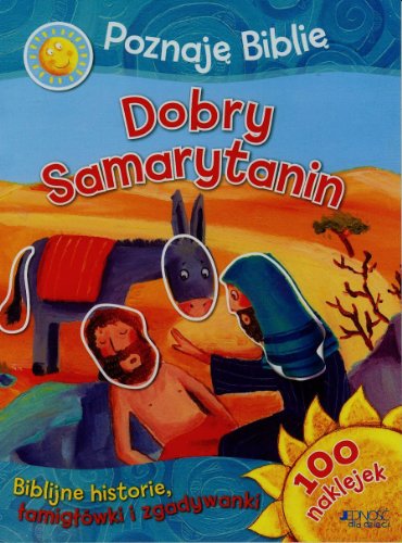 9788376607870: Poznaje Biblie Dobry Samarytanin 100 naklejek