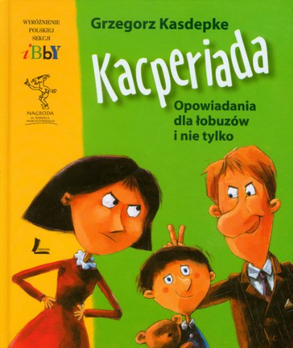 Stock image for Kacperiada Opowiadania dla lobuzow i nie tylko for sale by medimops