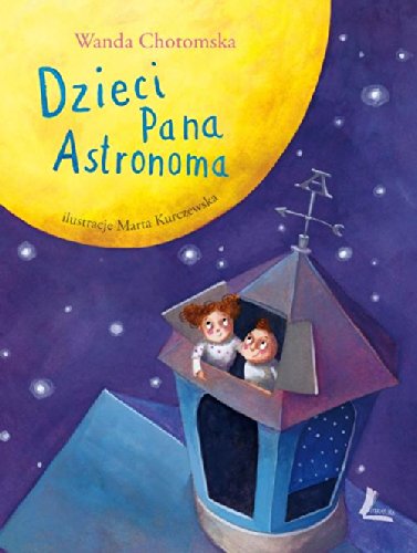 Beispielbild fr Dzieci Pana Astronoma zum Verkauf von Better World Books