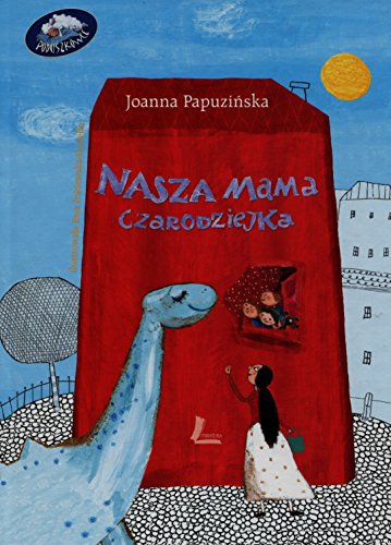Beispielbild fr Nasza mama czarodziejka zum Verkauf von GF Books, Inc.