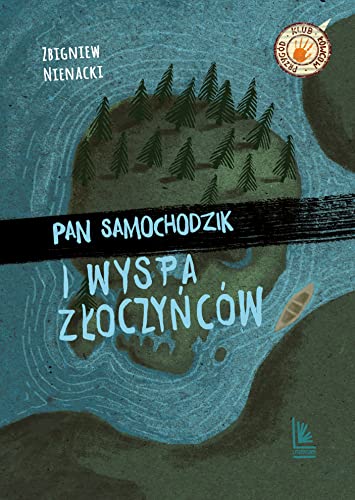 9788376727066: Pan Samochodzik i Wyspa Zloczyncw (Polish Edition)