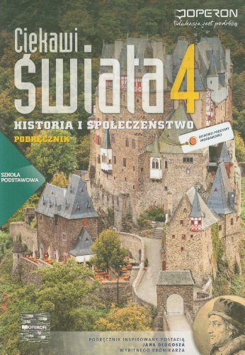 9788376804064: Ciekawi swiata 4 Historia i spoleczenstwo Podrecznik + atlas: Szkoła podstawowa (CIEKAWI ŚWIATA)