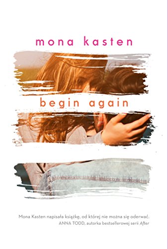 9788376866550: Begin Again: Powieść
