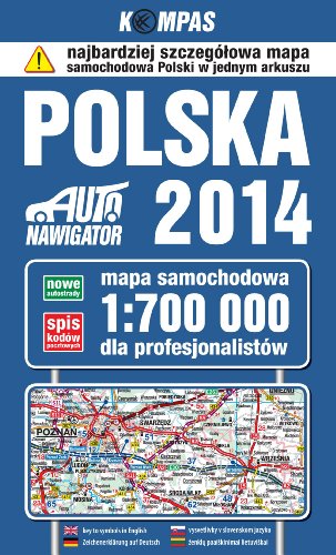 9788377055267: Polska 2014 Mapa samochodowa dla profesjonalistw 1:700 000 (KOMPAS)