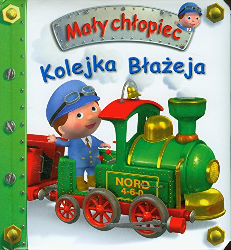 Beispielbild fr Kolejka Blazeja Maly chlopiec zum Verkauf von WorldofBooks