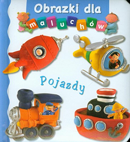 Stock image for Pojazdy Obrazki dla maluch w for sale by Goldstone Books