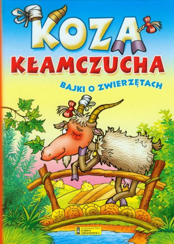 Beispielbild fr Koza klamczucha Bajki o zwierzetach zum Verkauf von medimops