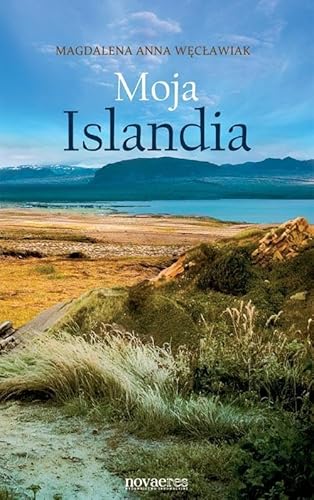 Stock image for Moja Islandia (Polish Edition) for sale by MusicMagpie