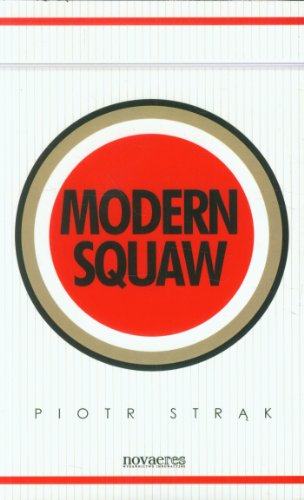 Stock image for Modern squaw for sale by Better World Books Ltd