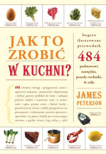 Jak to zrobic w kuchni - Peterson, James