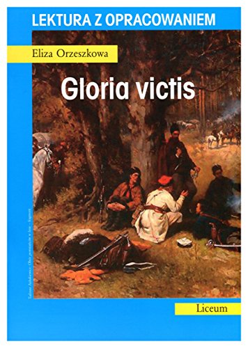 Beispielbild fr Gloria victis. Lektura z opracowaniem (polish) zum Verkauf von WorldofBooks