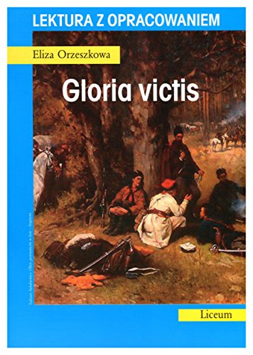 Stock image for Gloria victis. Lektura z opracowaniem (polish) for sale by WorldofBooks