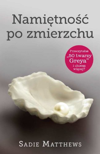 Stock image for Namietnosc po zmierzchu for sale by Better World Books