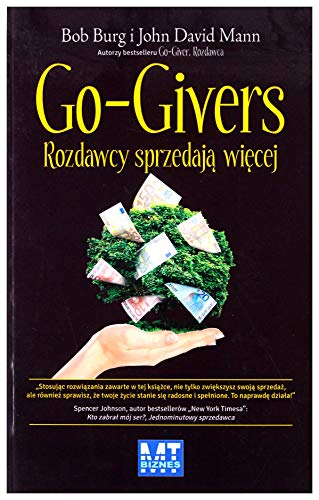 9788377464120: Go-givers: Rozdawcy sprzedają więcej