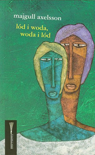 Stock image for Lod i woda, woda i lod for sale by WorldofBooks