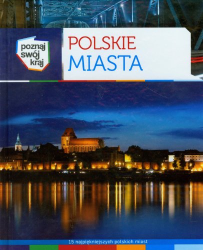 Beispielbild fr Polskie miasta Poznaj swj kraj zum Verkauf von medimops