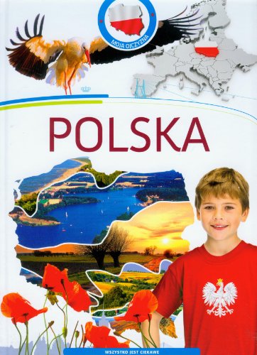 Imagen de archivo de Polska Moja Ojczyzna a la venta por WorldofBooks