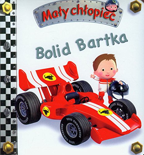 Stock image for Bolid Bartka. Maly chlopiec for sale by medimops