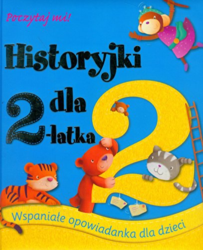 Imagen de archivo de Historyjki dla 2-latka. Poczytaj mi! (polish) a la venta por Better World Books