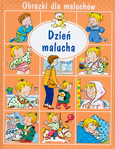 Stock image for Dzie? malucha Obrazki dla maluch w for sale by WorldofBooks