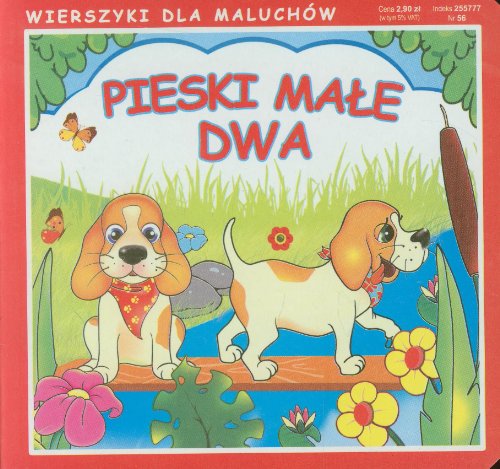 Imagen de archivo de Pieski male dwa Wierszyki dla maluchow a la venta por medimops