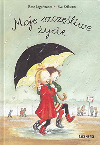 Stock image for Moje szczesliwe zycie for sale by Reuseabook