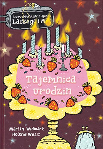Stock image for Tajemnica urodzin (BIURO DETEKTYWISTYCZNE LASSEGO I MAI) for sale by Brit Books