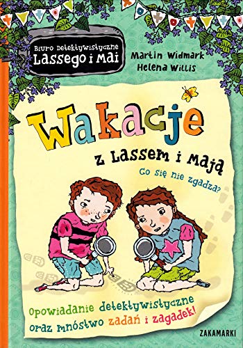 Stock image for Wakacje z Lassem i Maja Co sie nie zgadza? (BIURO DETEKTYWISTYCZNE LASSEGO I MAI) for sale by MusicMagpie