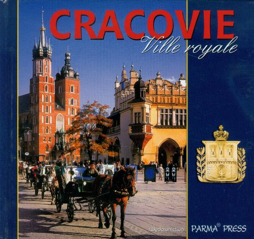 9788377770597: Cracovie Ville royale: wersja francuska