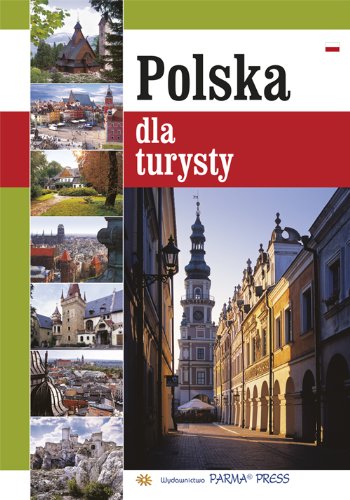 Imagen de archivo de Polska dla turysty wersja polska a la venta por medimops