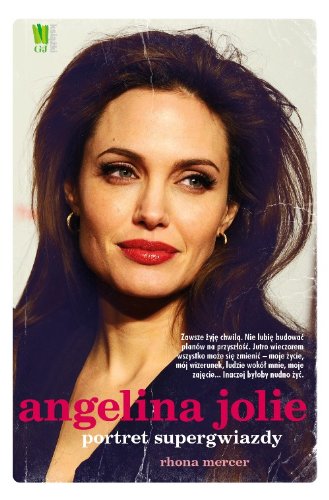 Beispielbild fr Angelina Jolie Portret supergwiazdy zum Verkauf von AwesomeBooks