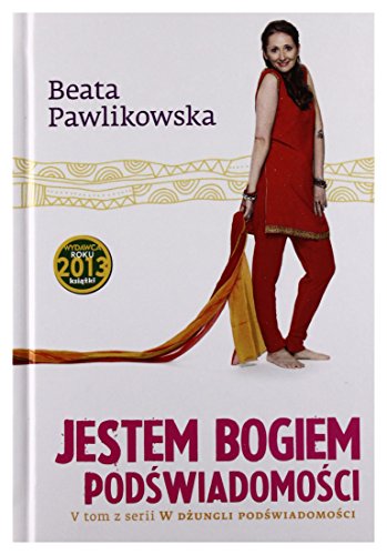 Stock image for Jestem Bogiem podswiadomosci for sale by WorldofBooks