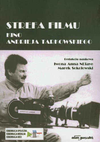 Beispielbild fr Strefa filmu: Kino Andrieja Tarkowskiego zum Verkauf von medimops