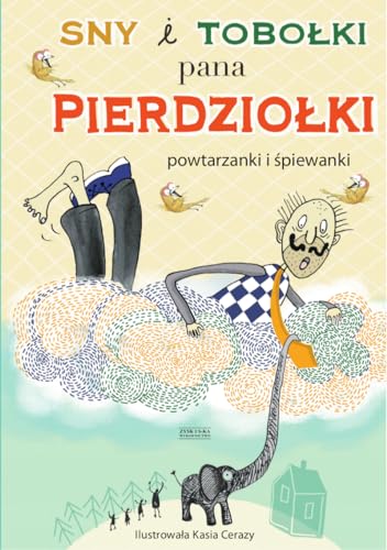 Stock image for Sny i tobolki pana Pierdziolki. Powtarzanki i spiewanki for sale by Polish Bookstore in Ottawa