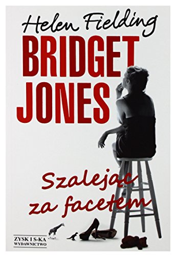 Stock image for Bridget Jones: Szalej?c za facetem for sale by WorldofBooks