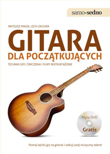 Stock image for Gitara dla poczatkujacych. Techniki gry, cwiczenia i filmy instruktazowe + DVD for sale by ThriftBooks-Atlanta