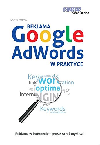 Beispielbild fr Reklama Google AdWords w praktyce zum Verkauf von medimops