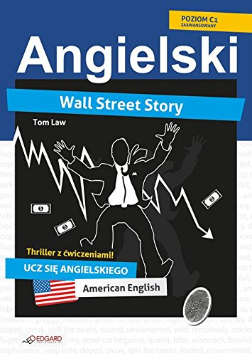 Beispielbild fr Angielski thriller z ?wiczeniami Wall Street Story zum Verkauf von medimops