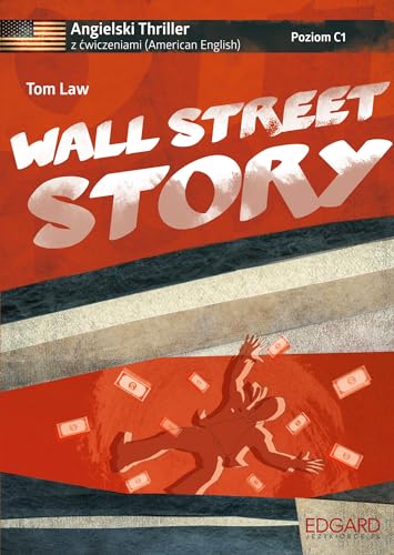 Beispielbild fr Angielski. Thriller z wiczeniami - Wall Street Story - Tom Law zum Verkauf von medimops