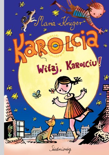 Beispielbild fr Karolcia Witaj, Karolciu! zum Verkauf von medimops