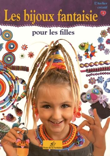 Beispielbild fr Les bijoux fantaisie pour les filles zum Verkauf von Ammareal