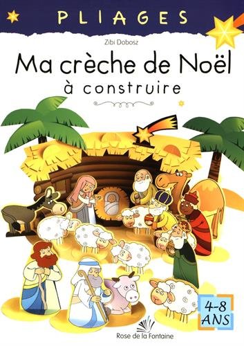 Stock image for Ma cr che de Noël  construire : Pliages 4-8 ans for sale by WorldofBooks