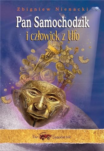 Stock image for Pan Samochodzik i czlowiek z UFO (Polish Edition) for sale by Half Price Books Inc.