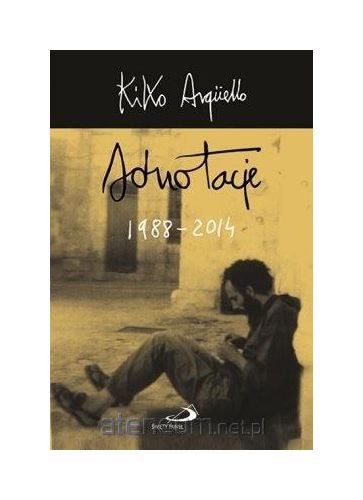 Stock image for Adnotacje 1988-2014 - Kiko Argello [KSI ??KA] for sale by WorldofBooks