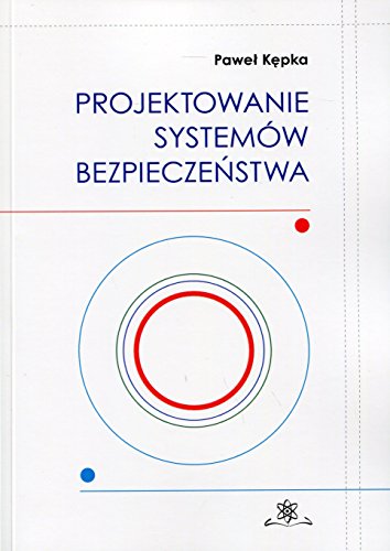 Stock image for Projektowanie systemow bezpieczenstwa for sale by Buchpark