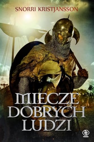 Stock image for Miecze dobrych ludzi Saga o Walhalli Tom 1 for sale by medimops